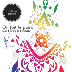 On Fait Le Point Avec L'Ecole De Broderie